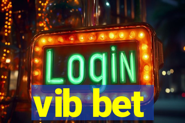 vib bet